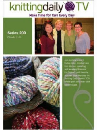 Knitting Daily TV Series 200 DVD by INTERWEAVE