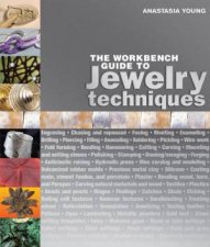 Workbench Guide to jewellery Techniques