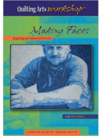 Making Faces Beginning and Advanced Portraits (DVD)