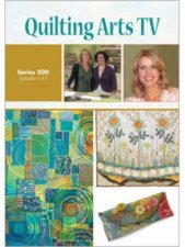 Quilting Arts TV Series 500 DVD