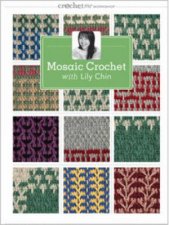 Mosaic Crochet with Lily Chin DVD