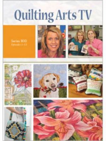 Quilting Arts TV Series 800 DVD by INTERWEAVE