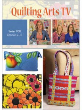 Quilting Arts TV Series 900 DVD by INTERWEAVE