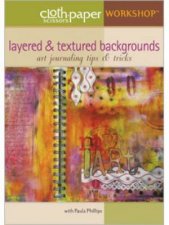Layered  Textured Backgrounds Art Journaling Tips  Tricks DVD