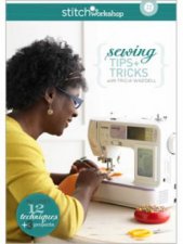 Sewing Tips  Tricks with Tricia Waddell DVD