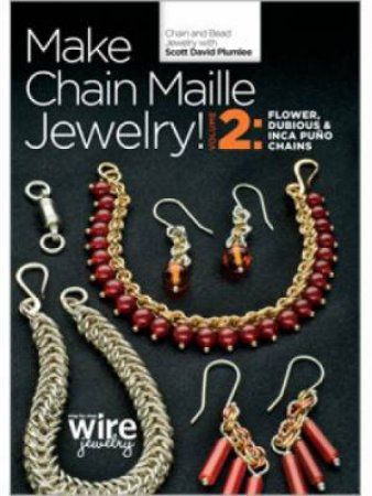 Make Chain Maille jewellery Volume 2 Flower Dubious and Inca Puno Chains DVD