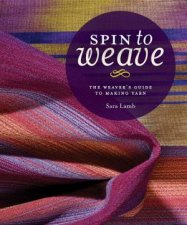 Spin To Weave