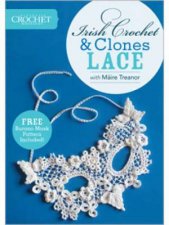 Irish Crochet and Clones Lace with Maire Treanor DVD