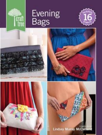 Craft Tree Evening Bags by Lindsey Murray Mcclelland