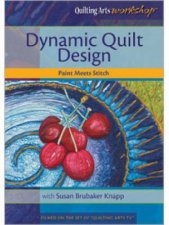 Dynamic Quilt Design Paint Meets Stitch DVD