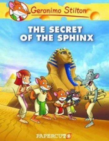 The Secret Of The Sphinx by Geronimo Stilton