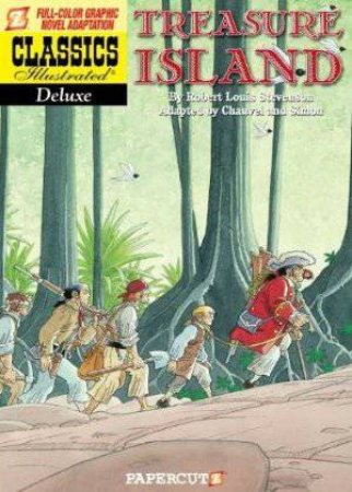 Treasure Island by Robert Louis Stevenson & David Chauvel