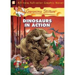 Dinosaurs In Action by Geronimo Stilton