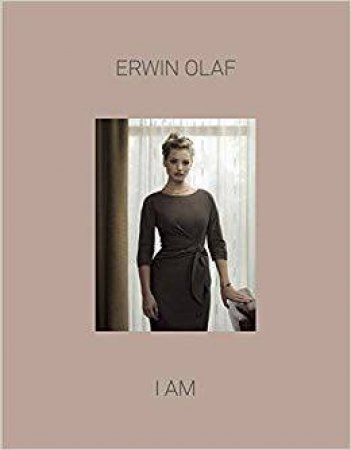 Erwin Olaf: I Am by Erwin Olaf & Mattie Boom & W.M. Hunt & Laura Stamps