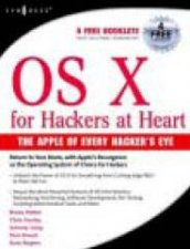 OS X For Hackers At Heart