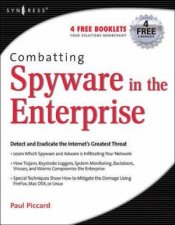 Combatting Spyware In The Enterprise