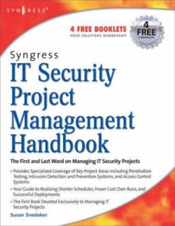 Syngress IT Security Project Management Handbook by Susan Snedaker