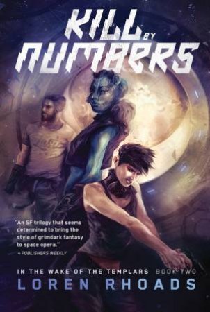 Kill by Numbers by Loren Rhoads