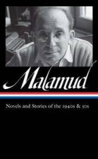 Bernard Malamud Novels  Stories of the 1940s  50s