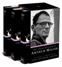The Collected Plays of Arthur Miller A ThreeVolume Boxed Set