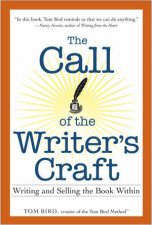 The Call of the Writers Craft