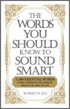 The Words You Should Know to Sound Smart