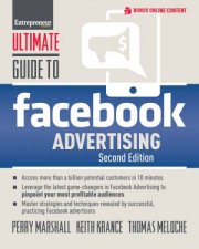 Ultimate Guide to Facebook Advertising 2nd Ed