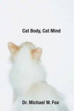 Cat Body Cat Mind