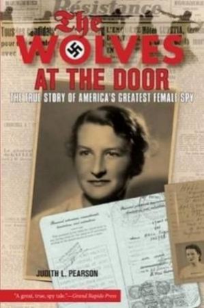 Wolves at the Door by Pearson Judith Pearson Judith