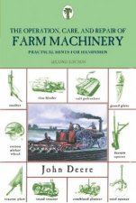 Operation Care Repair Farm Machinery 2e