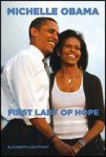 Michelle Obama First Lady of Hope
