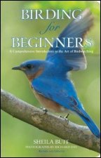 Birding For Beginners 2nd Ed