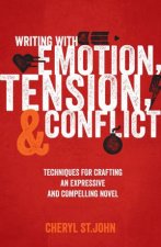 Writing With Emotion Tension  Conflict