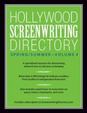 Hollywood Screenwriting Directory SpringSummer Volume 4