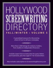 Hollywood Screenwriting Directory FallWinter Volume 5