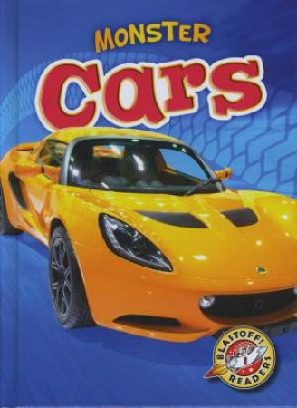 Monster Machines: Cars by Nick Gordon