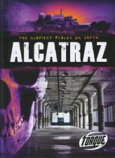 The Scariest Places on Earth Alcatraz