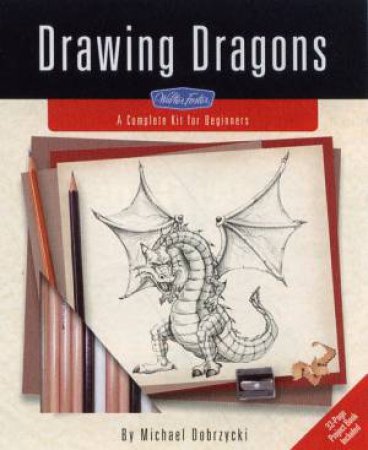 Drawing Dragons Kit by Michael Dobrzycki