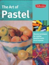 The Art of Pastel