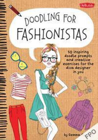 Doodling for Fashionistas by Gemma Correll