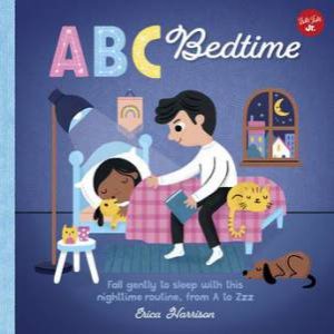 ABC For Me: ABC Bedtime by Erica Harrison