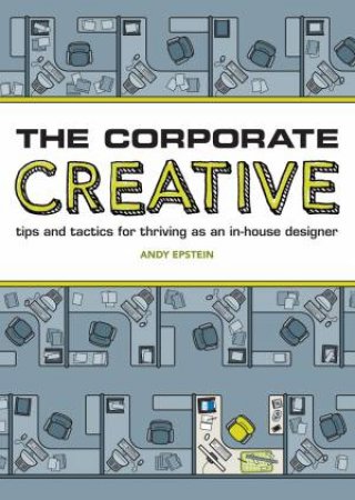 Corporate Creative by ANDY EPSTEIN