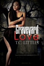 Graveyard Love