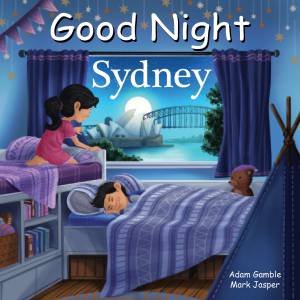 Good Night Sydney by Adam Gamble & Mark Jasper