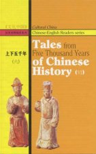 Tales from Five Thousand Years of Chinese History Volume VI