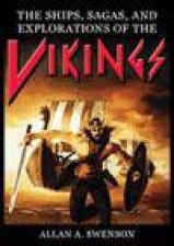 Ships Sagas and Explorations of the Vikings