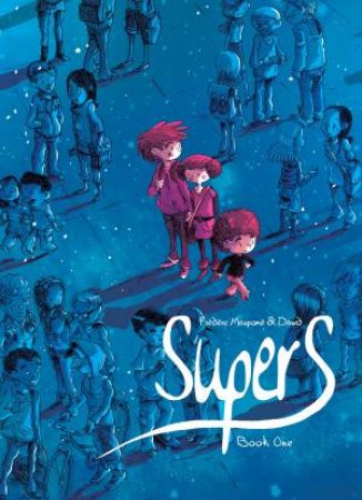 Supers 01 by Fr�d�ric Maupom�