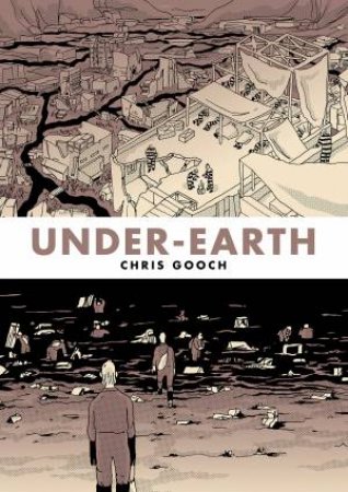 Under-Earth by Chris Gooch