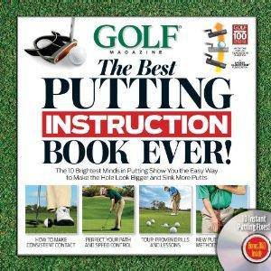 Golf: The Best Putting Instruction Book Ever! by Various