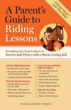 Parent's Guide to Riding Lessons by ELISE GASTON CHAND
